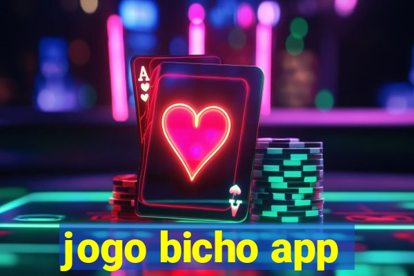 jogo bicho app